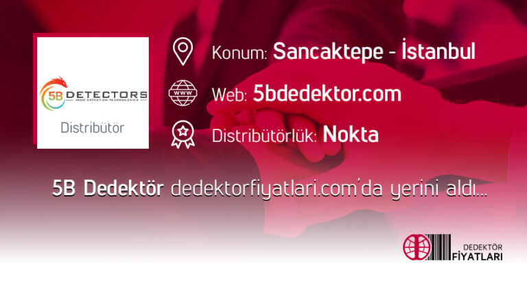 5B Dedektör dedektofiyatlari.com'da Yerini Aldı - Kapak